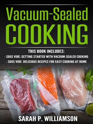 cover image of Vacuum-Sealed Cooking
